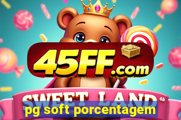pg soft porcentagem